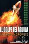 [Alex Rider 04] • El Golpe Del Águila